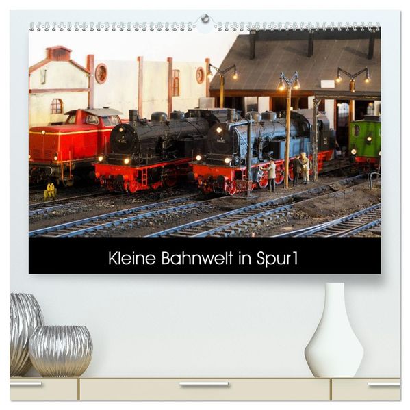 Kleine Bahnwelt in Spur 1 (hochwertiger Premium Wandkalender 2027 DIN A2 quer) Kunstdruck in Hochglanz