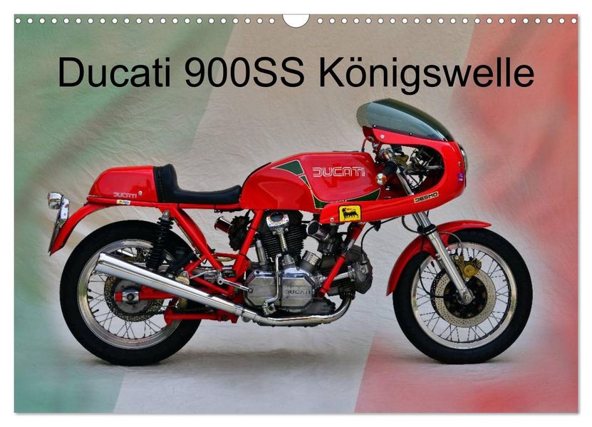 Ducati 900SS Königswelle (Wandkalender 2027 DIN A3 quer) CALVENDO Monatskalender