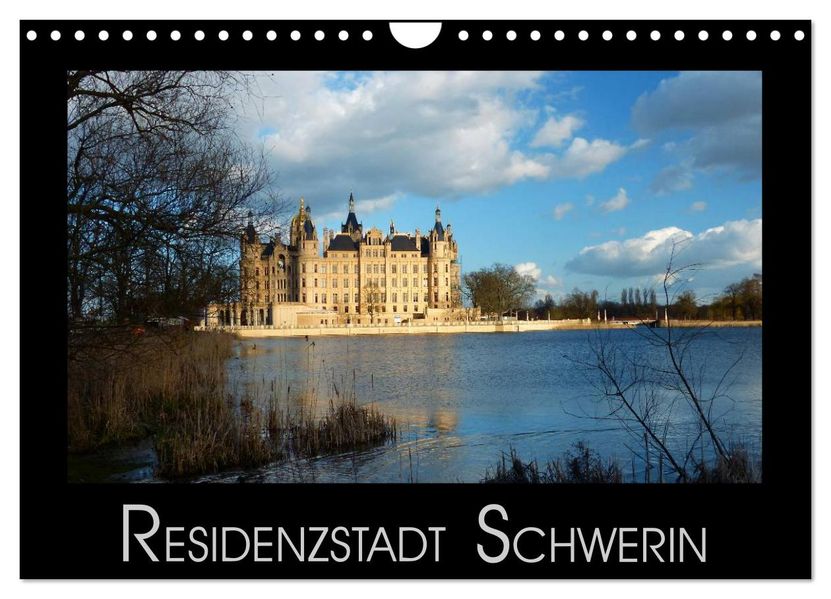 Residenzstadt Schwerin (Wandkalender 2027 DIN A4 quer) CALVENDO Monatskalender