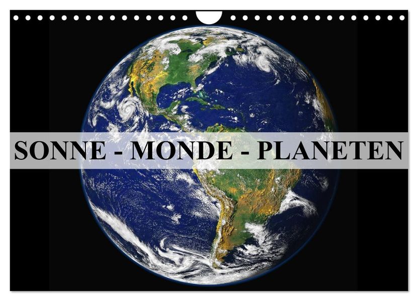 Sonne Monde und Planeten (Wandkalender 2027 DIN A4 quer) CALVENDO Monatskalender