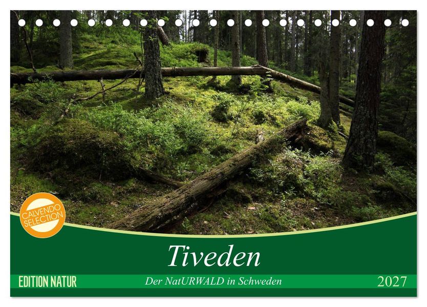 Tiveden der NatURWALD in Schweden (Tischkalender 2027 DIN A5 quer) CALVENDO Monatskalender