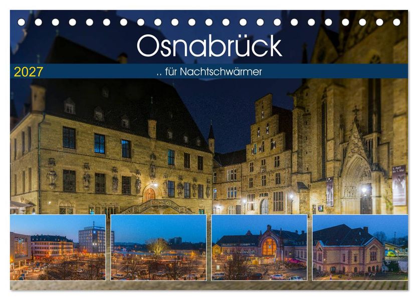 Osnabrück für Nachtschwärmer (Tischkalender 2027 DIN A5 quer) CALVENDO Monatskalender
