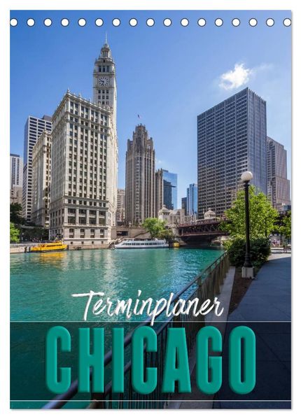 CHICAGO Terminplaner (Tischkalender 2027 DIN A5 hoch) CALVENDO Monatskalender