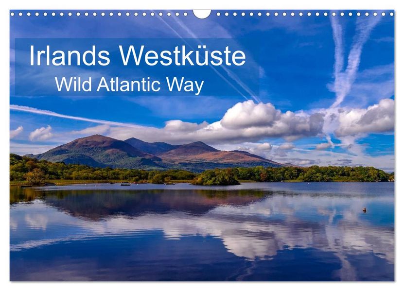 Irlands Westküste - Wild Atlantik Way (Wandkalender 2027 DIN A3 quer) CALVENDO Monatskalender