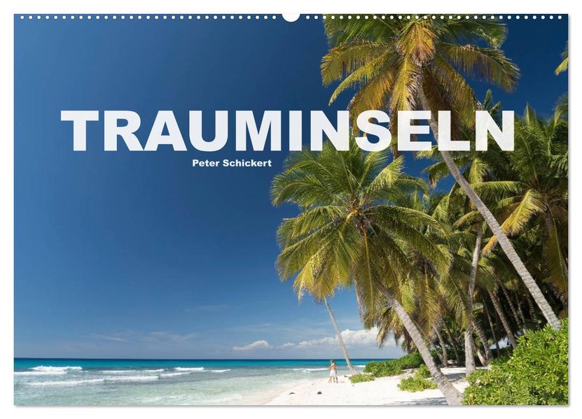Trauminseln (Wandkalender 2027 DIN A2 quer) CALVENDO Monatskalender