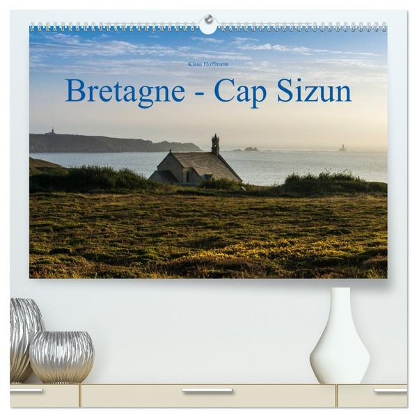 Bretagne - Cap Sizun (hochwertiger Premium Wandkalender 2027 DIN A2 quer) Kunstdruck in Hochglanz