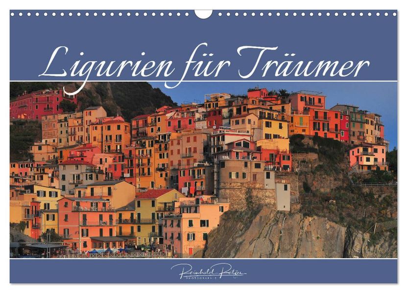 Ligurien für Träumer (Wandkalender 2027 DIN A3 quer) CALVENDO Monatskalender