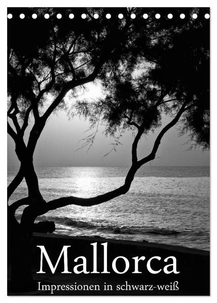 Mallorca Impressionen in schwarz-weiß (Tischkalender 2027 DIN A5 hoch) CALVENDO Monatskalender