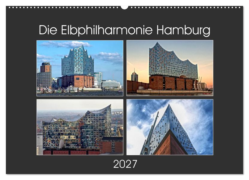 Die Elbphilharmonie Hamburg (Wandkalender 2027 DIN A2 quer) CALVENDO Monatskalender
