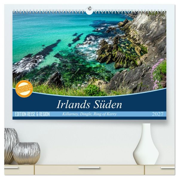 Irlands fanzinierender Süden (hochwertiger Premium Wandkalender 2027 DIN A2 quer) Kunstdruck in Hochglanz
