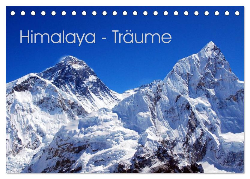 Himalaya - Träume (Tischkalender 2027 DIN A5 quer) CALVENDO Monatskalender