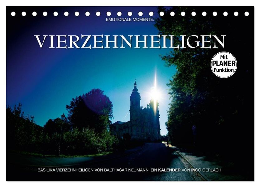 Vierzehnheiligen (Tischkalender 2027 DIN A5 quer) CALVENDO Monatskalender