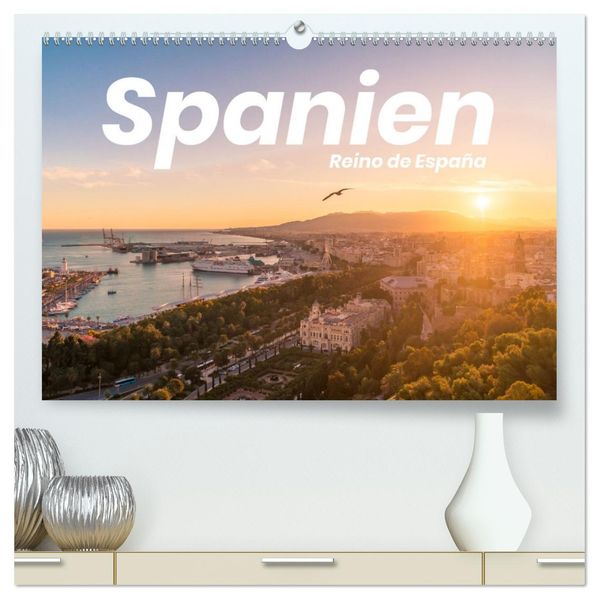 Spanien - einzigartige Motive (hochwertiger Premium Wandkalender 2027 DIN A2 quer) Kunstdruck in Hochglanz