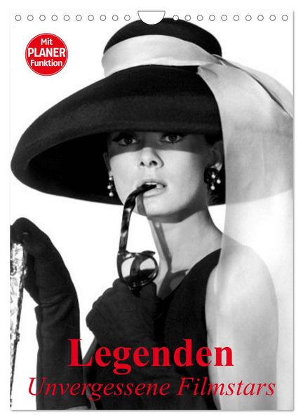 Legenden - Unvergessene Filmstars (Wandkalender 2027 DIN A4 hoch) CALVENDO Monatskalender