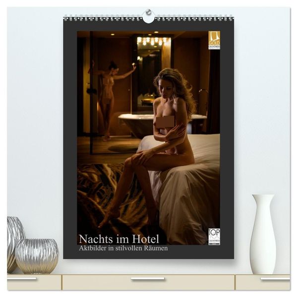 Nachts im Hotel (hochwertiger Premium Wandkalender 2027 DIN A2 hoch) Kunstdruck in Hochglanz
