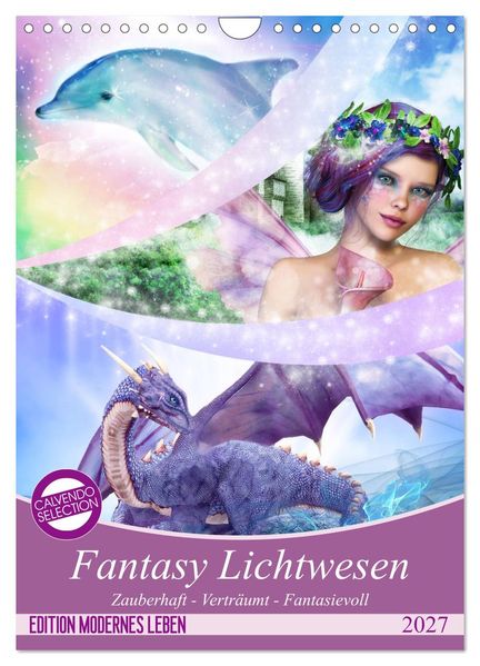 Fantasy Lichtwesen (Wandkalender 2027 DIN A4 hoch) CALVENDO Monatskalender