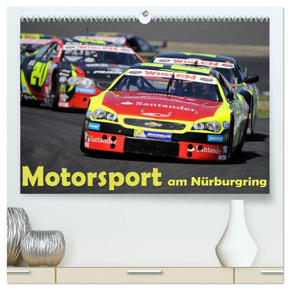 Motorsport am Nürburgring (hochwertiger Premium Wandkalender 2027 DIN A2 quer) Kunstdruck in Hochglanz