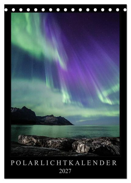 Polarlichtkalender (Tischkalender 2027 DIN A5 hoch) CALVENDO Monatskalender