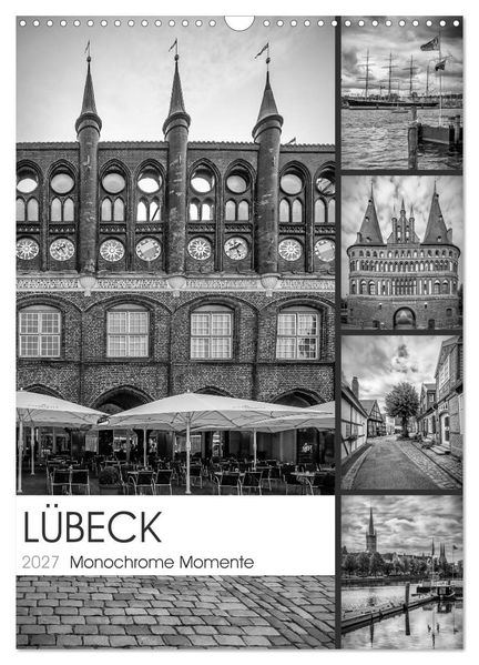 LÜBECK Monochrome Momente (Wandkalender 2027 DIN A3 hoch) CALVENDO Monatskalender