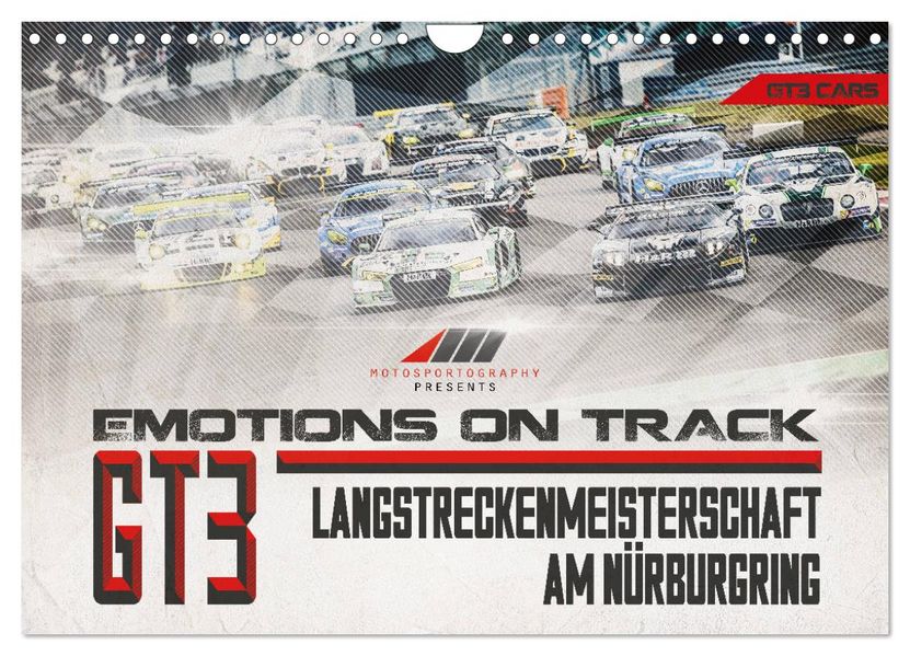Emotions on Track - Langstreckenmeisterschaft am Nürburgring - GT3 (Wandkalender 2027 DIN A4 quer) CALVENDO Monatskalender