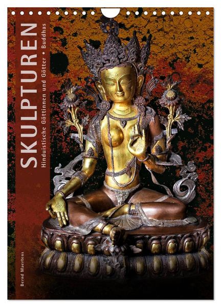 SKULPTUREN Hinduistische Göttinnen und Götter Buddhas (Wandkalender 2027 DIN A4 hoch) CALVENDO Monatskalender
