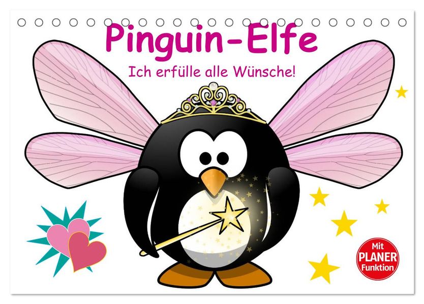 Pinguin-Elfe (Tischkalender 2027 DIN A5 quer) CALVENDO Monatskalender