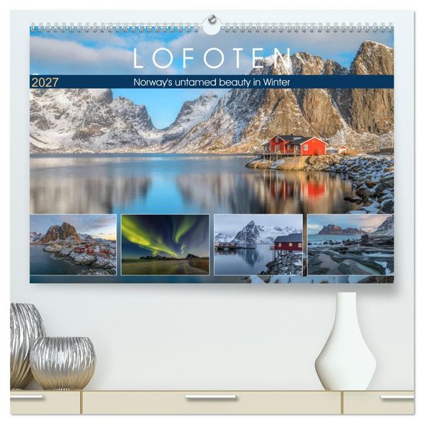 Lofoten Norway's untamed beauty in Winter (High Quality Premium Wall Calendar 2027 DIN A2 landscape)CALVENDO 12 Month Wall Calendar