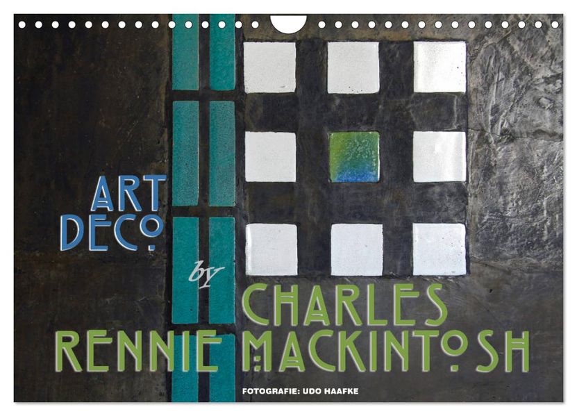ArtDeco by Charles Rennie Mackintosh (Wandkalender 2027 DIN A4 quer) CALVENDO Monatskalender