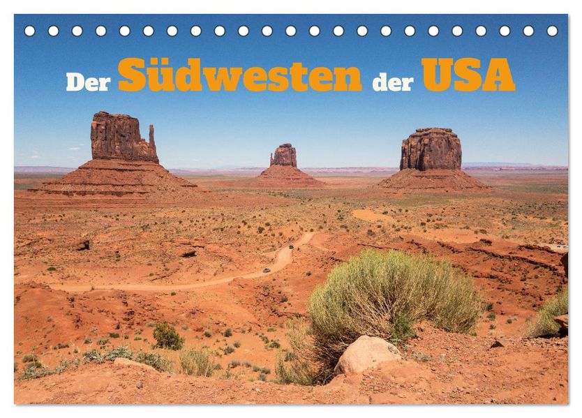 Der Südwesten der USA (Tischkalender 2027 DIN A5 quer) CALVENDO Monatskalender