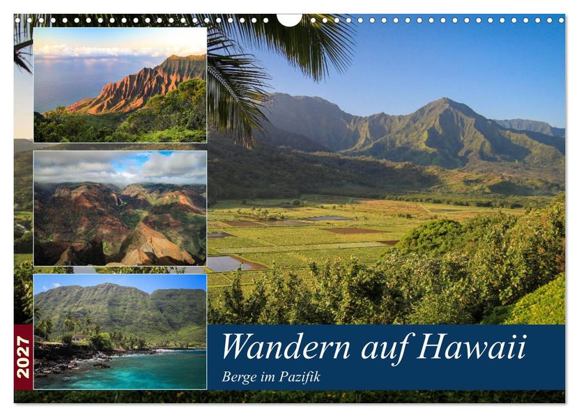 Wandern auf Hawaii - Berge im Pazifik (Wandkalender 2027 DIN A3 quer) CALVENDO Monatskalender