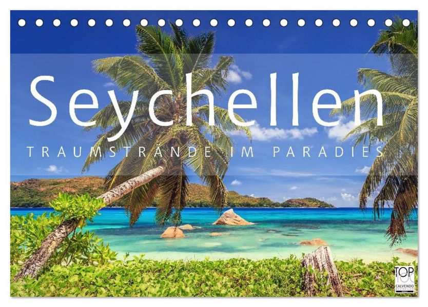 Seychellen Traumstrände im Paradies (Tischkalender 2027 DIN A5 quer) CALVENDO Monatskalender