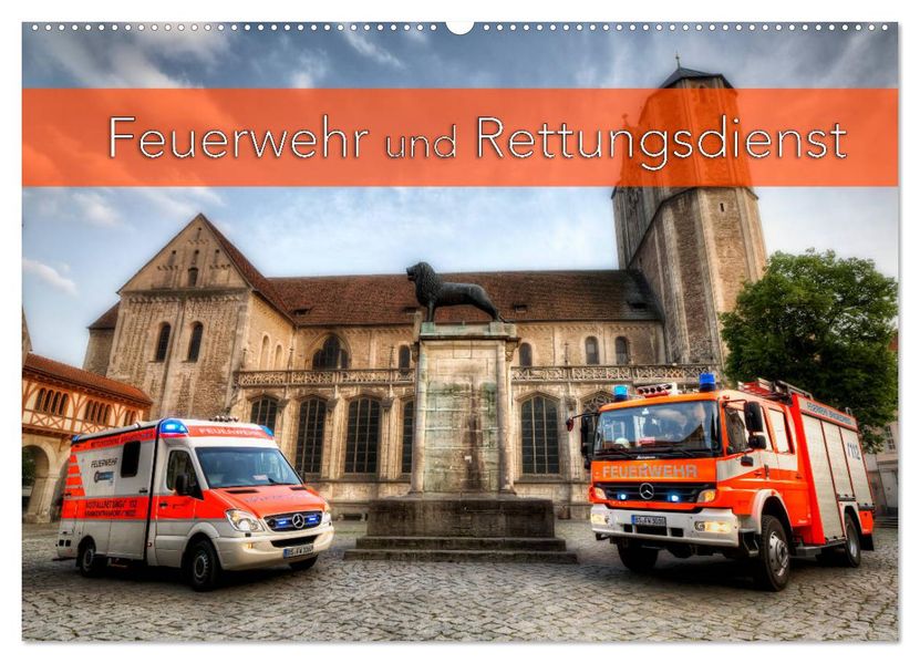 Feuerwehr und Rettungsdienst (Wandkalender 2027 DIN A2 quer) CALVENDO Monatskalender