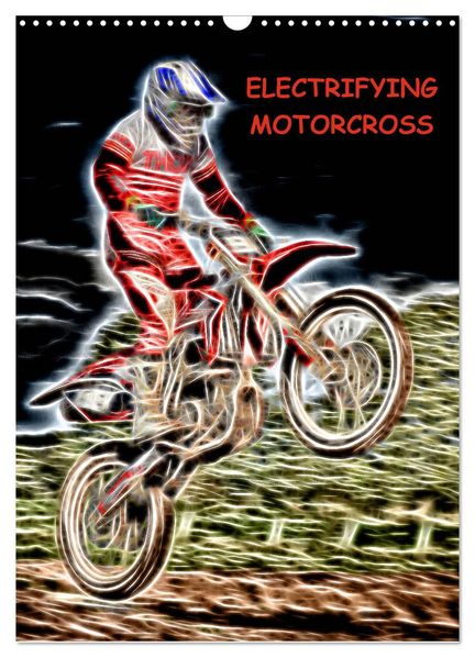 Electrifying Motorcross (Wall Calendar 2027 DIN A3 portrait) CALVENDO 12 Month Wall Calendar