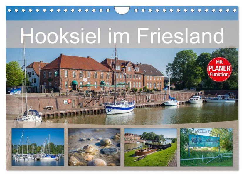 Hooksiel im Friesland (Wandkalender 2027 DIN A4 quer) CALVENDO Monatskalender