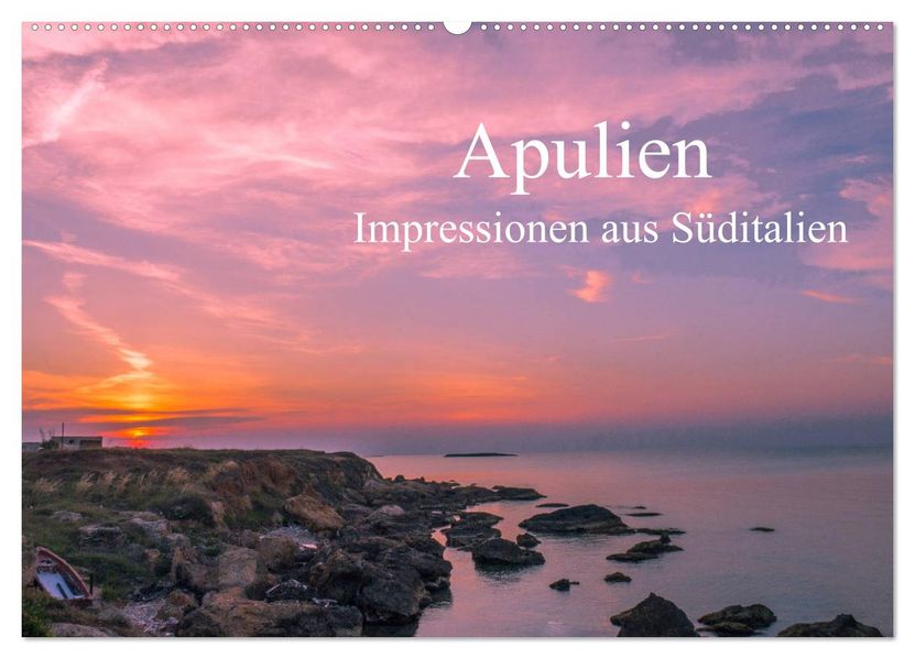Apulien - Impressionen aus Süditalien (Wandkalender 2027 DIN A2 quer) CALVENDO Monatskalender
