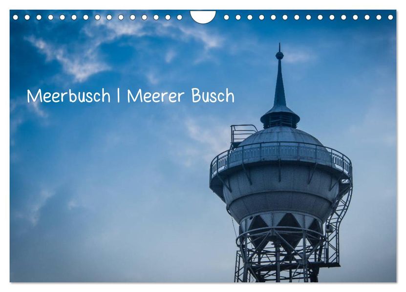Meerbusch. Meerer Busch (Wandkalender 2027 DIN A4 quer) CALVENDO Monatskalender