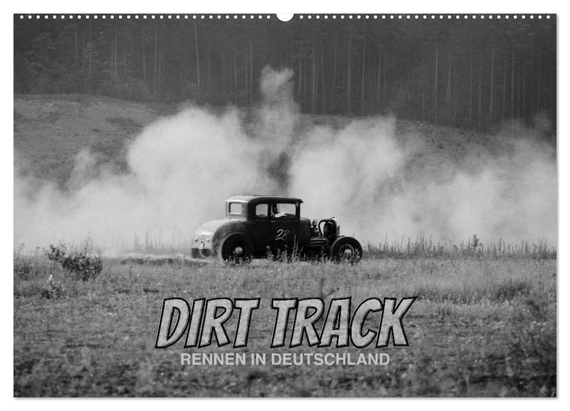 Dirt Track Races (Wandkalender 2027 DIN A2 quer) CALVENDO Monatskalender