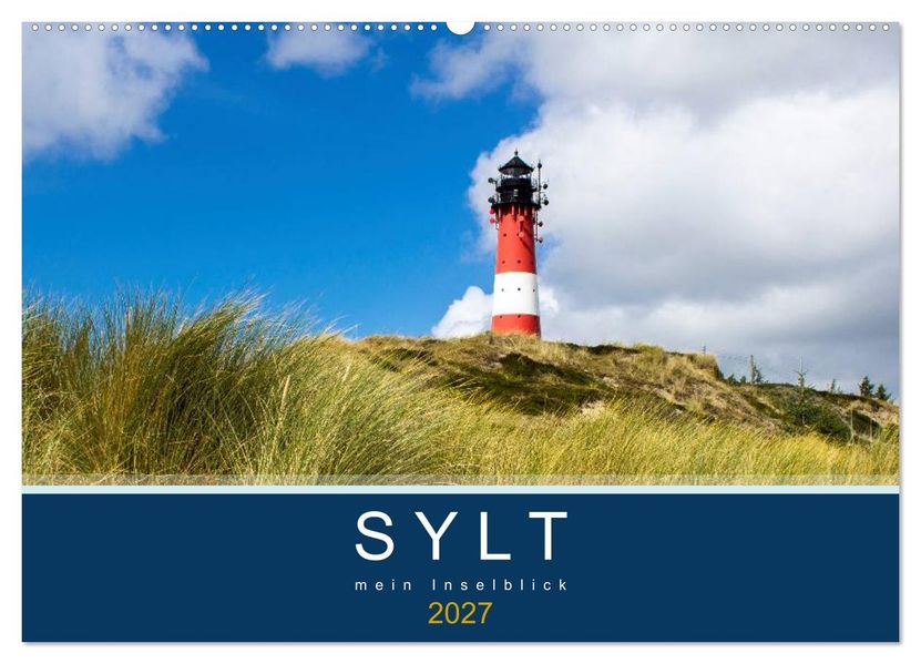 Sylt mein Inselblick (Wandkalender 2027 DIN A2 quer) CALVENDO Monatskalender