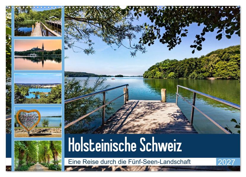 Holsteinische Schweiz - Fünf-Seen-Landschaft (Wandkalender 2027 DIN A2 quer) CALVENDO Monatskalender