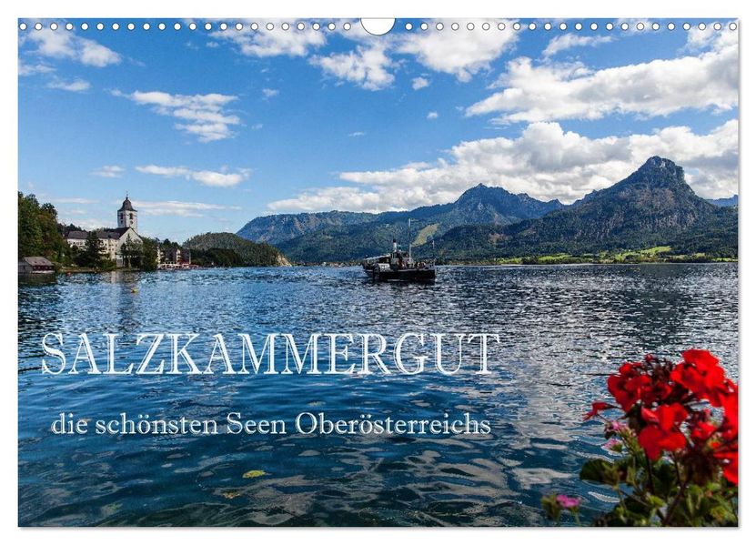 Salzkammergut - Die schönsten Seen Oberösterreichs (Wandkalender 2027 DIN A3 quer) CALVENDO Monatskalender