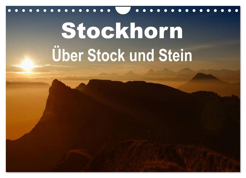 Stockhorn - Über Stock und Stein (Wandkalender 2027 DIN A4 quer) CALVENDO Monatskalender