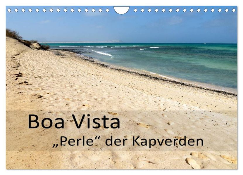 Boa Vista - Perle der Kapverden (Wandkalender 2027 DIN A4 quer) CALVENDO Monatskalender
