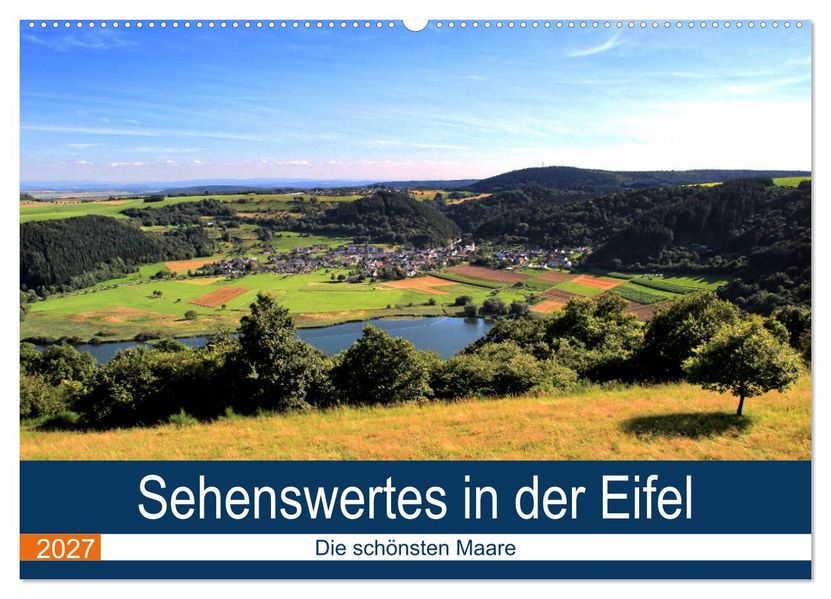Sehenswertes in der Eifel - Die schönsten Maare (Wandkalender 2027 DIN A2 quer) CALVENDO Monatskalender