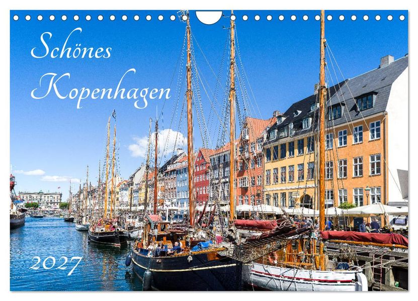 Schönes Kopenhagen (Wandkalender 2027 DIN A4 quer) CALVENDO Monatskalender