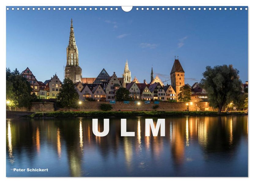 Ulm (Wandkalender 2027 DIN A3 quer) CALVENDO Monatskalender