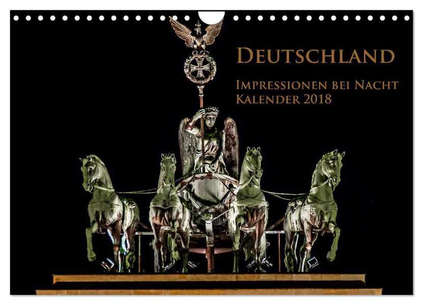 Deutschland Impressionen bei Nacht (Wandkalender 2027 DIN A4 quer) CALVENDO Monatskalender