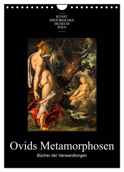 Ovids Metamorphosen - Bücher der Verwandlungen (Wandkalender 2027 DIN A4 hoch) CALVENDO Monatskalender
