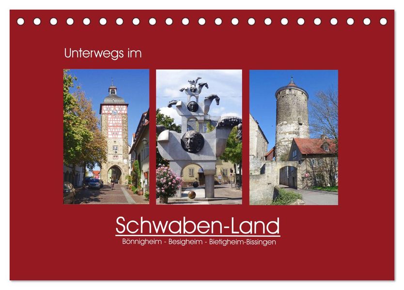 Unterwegs im Schwaben-Land (Tischkalender 2027 DIN A5 quer) CALVENDO Monatskalender