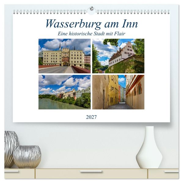 Wasserburg am Inn (hochwertiger Premium Wandkalender 2027 DIN A2 quer) Kunstdruck in Hochglanz