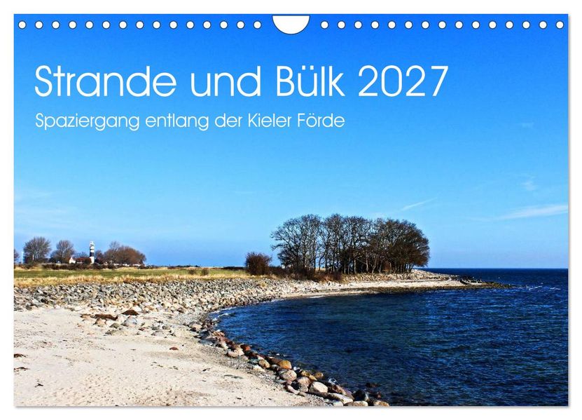Strande und Bülk 2027 (Wandkalender 2027 DIN A4 quer) CALVENDO Monatskalender